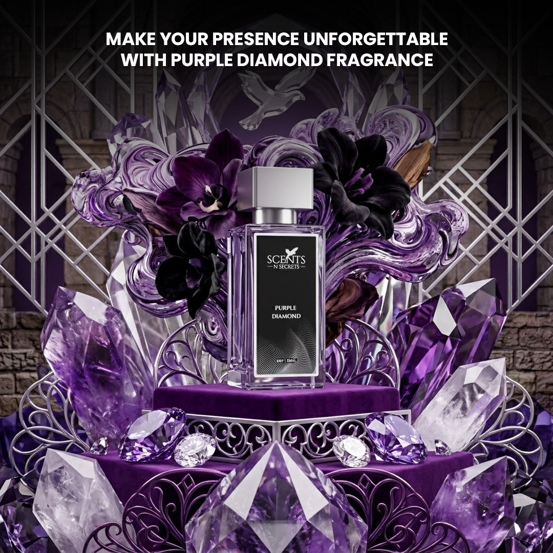 Make Your Presence Unforgettable With Purple Diamond Fragrance